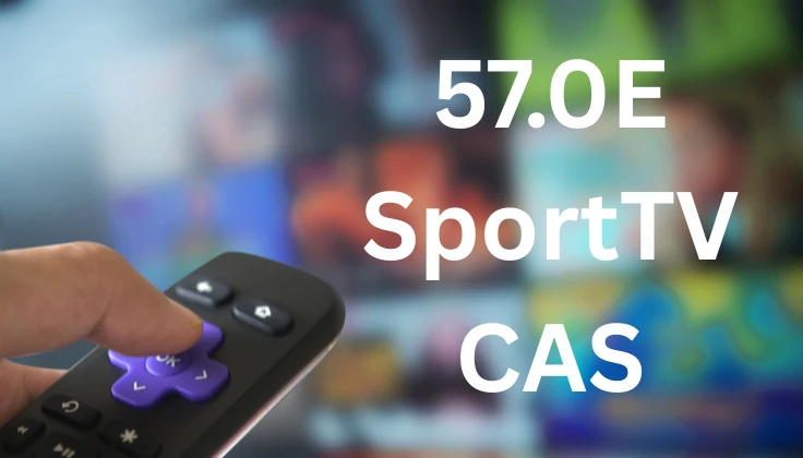 57.0E SportTV CAS service supported Software